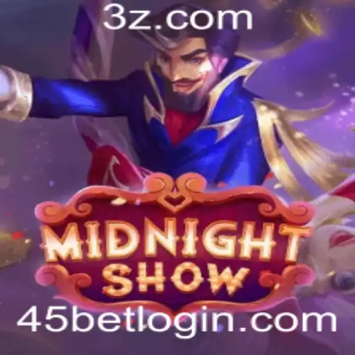 Descubra o Mundo Atraente do Jogo MidnightShow com 45bet