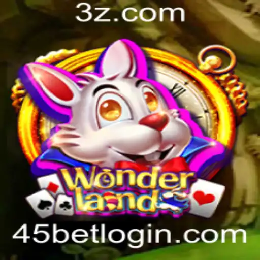 Wonderland: Mergulhe no Mundo Encantado com 45bet